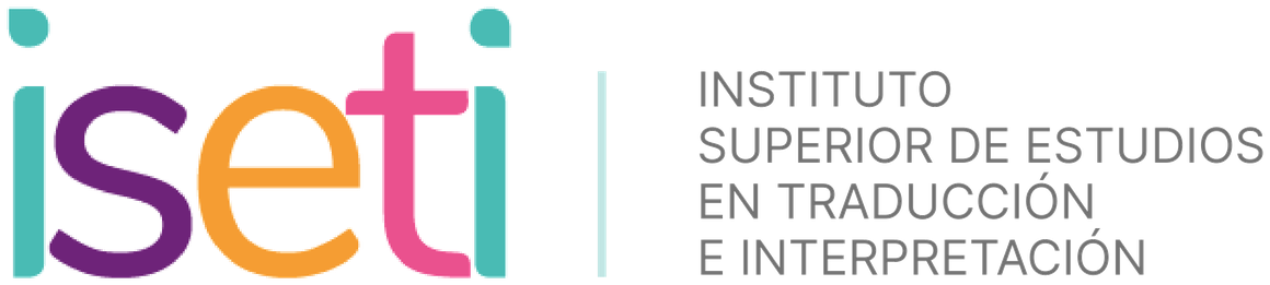 ISETI · Instituto Superior de Estudios en Traducción e Interpretación